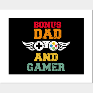 bonus dad and gamer Posters and Art